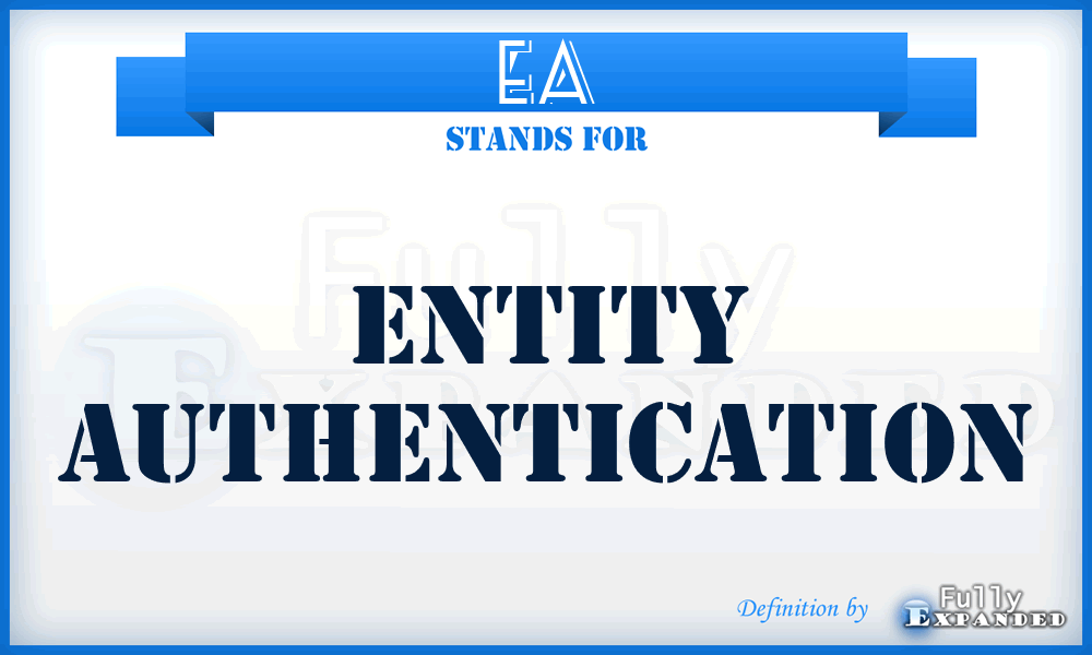 EA - Entity Authentication