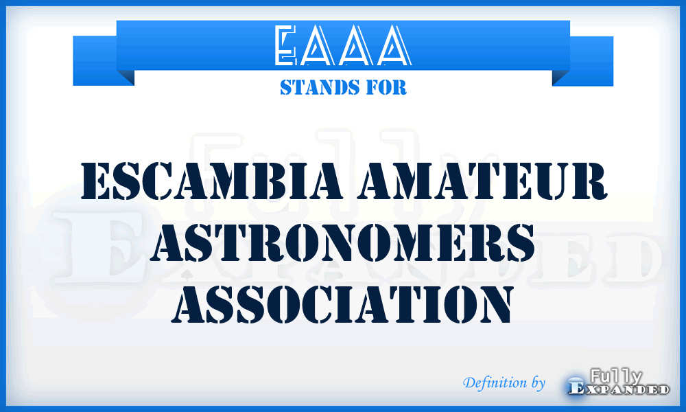 EAAA - Escambia Amateur Astronomers Association