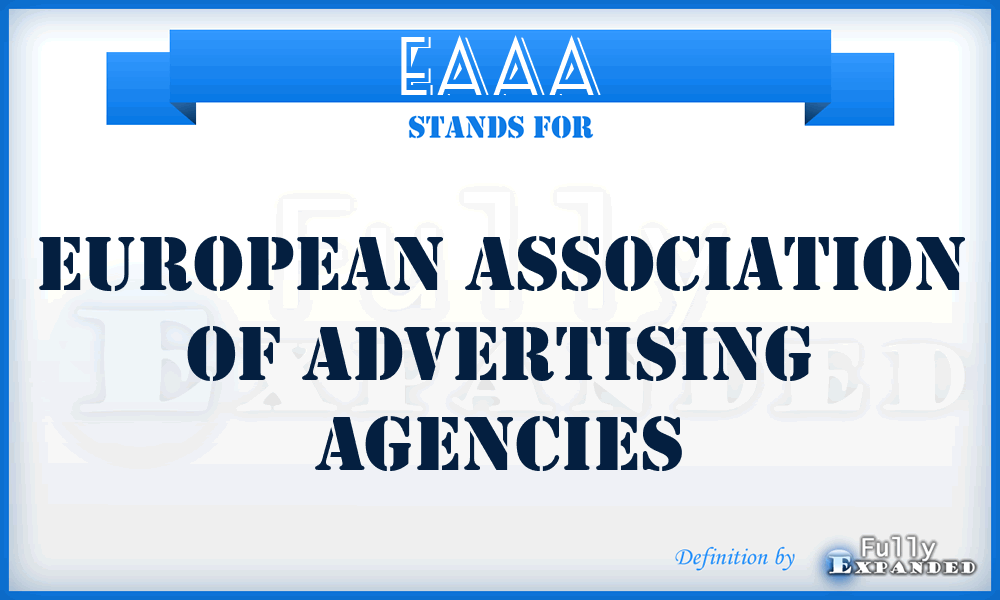 EAAA - European Association of Advertising Agencies