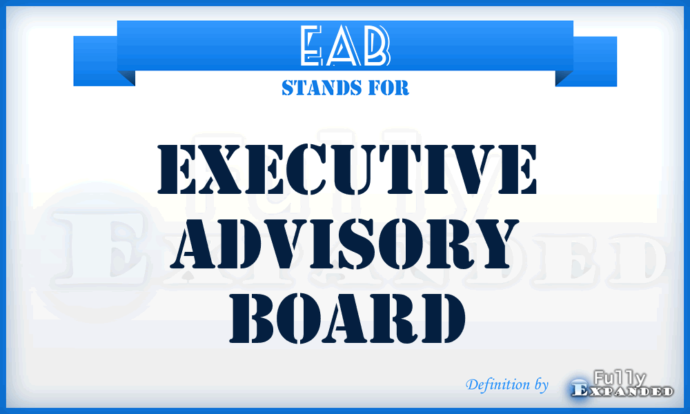 EAB - Executive Advisory Board