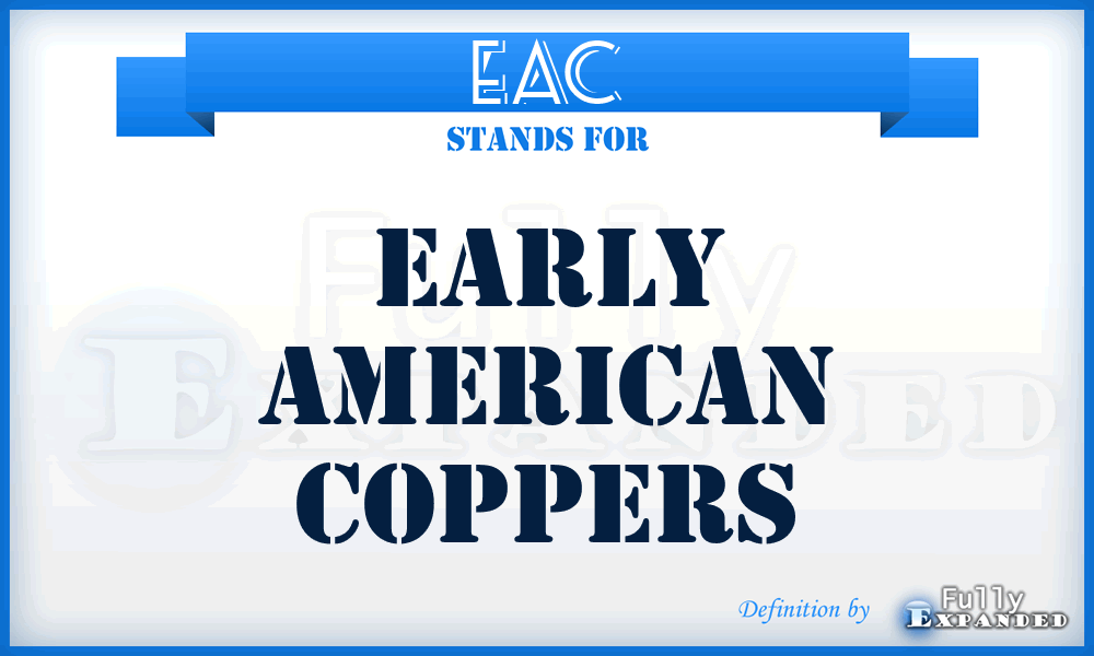 EAC - Early American Coppers