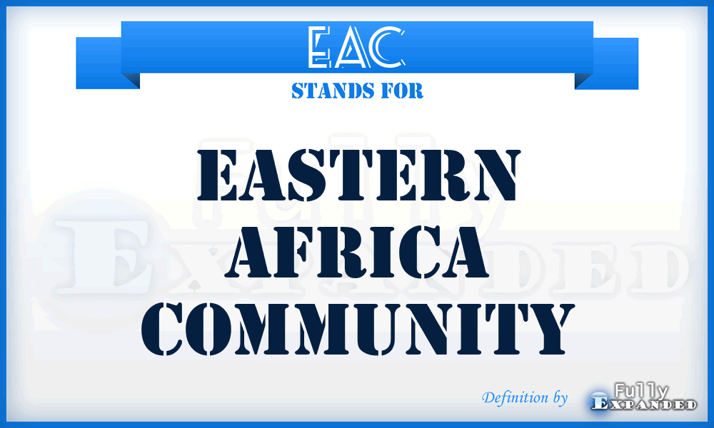 EAC - Eastern Africa Community