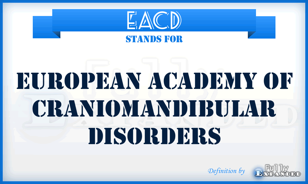 EACD - European Academy of Craniomandibular Disorders