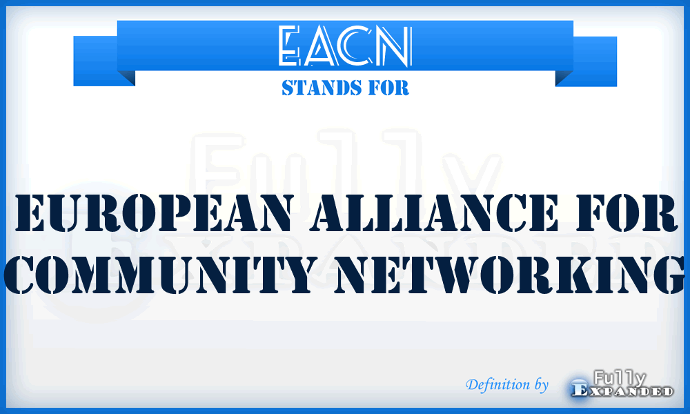 EACN - European Alliance for Community Networking