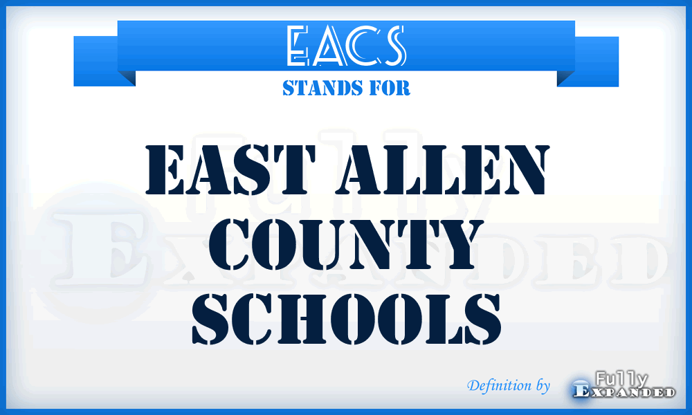 EACS - East Allen County Schools