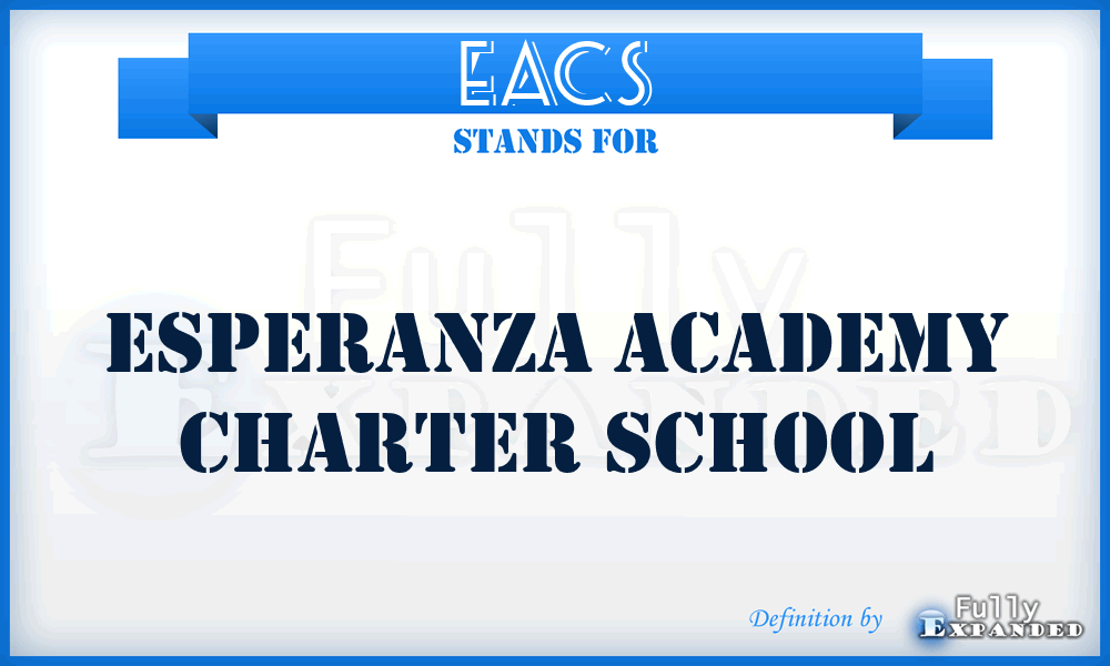 EACS - Esperanza Academy Charter School