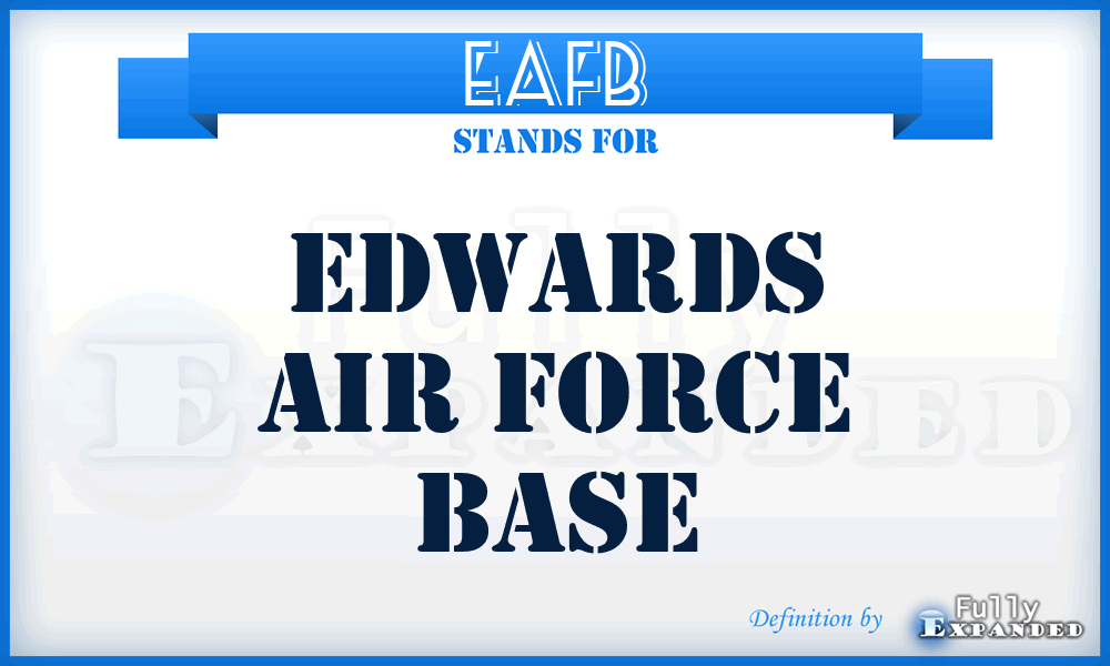 EAFB - Edwards Air Force Base