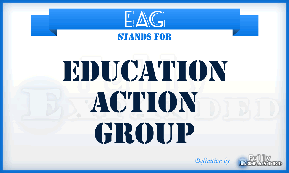 EAG - Education Action Group