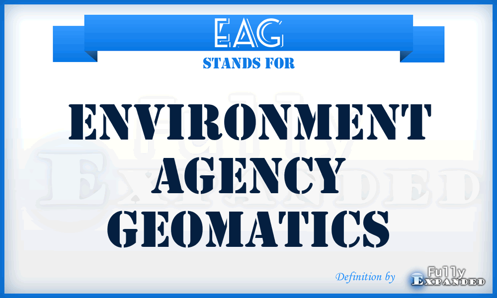 EAG - Environment Agency Geomatics