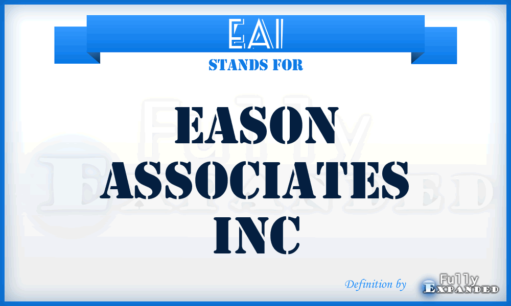 EAI - Eason Associates Inc