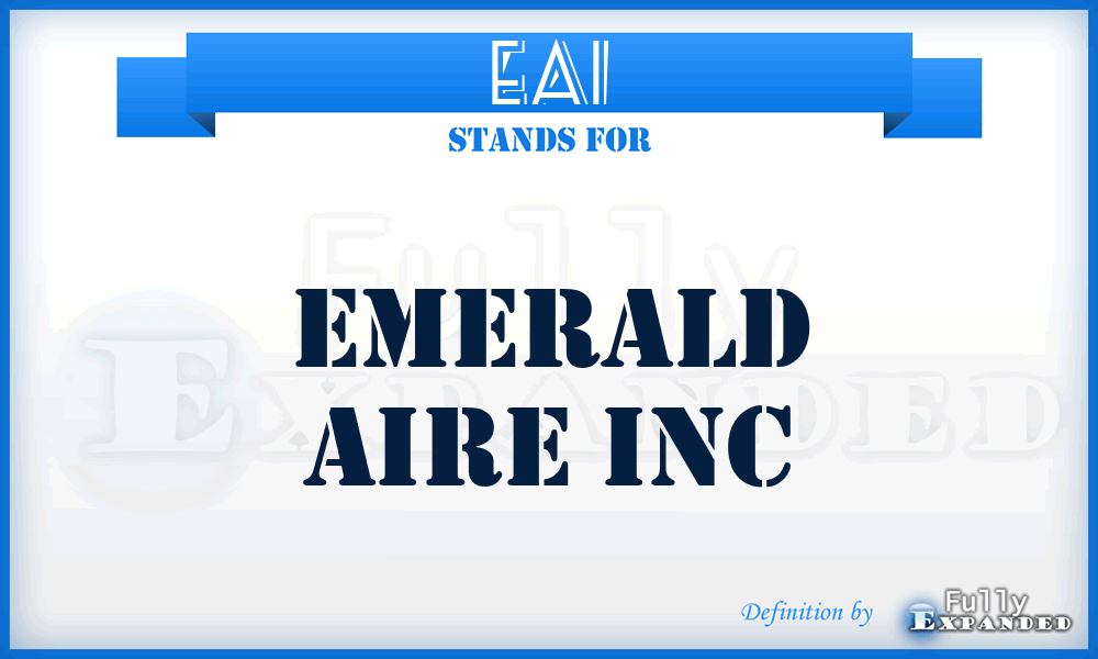 EAI - Emerald Aire Inc