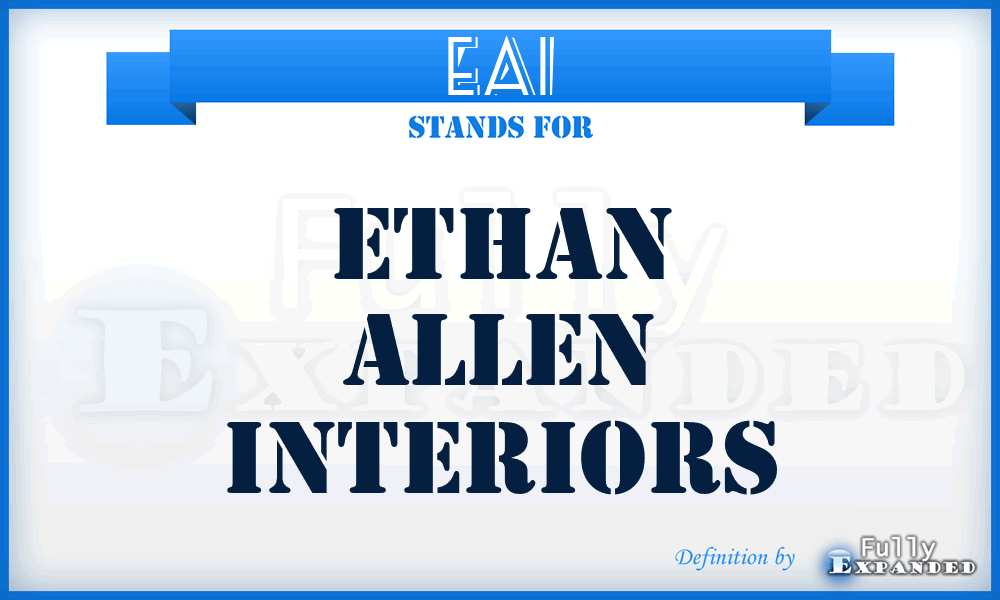 EAI - Ethan Allen Interiors