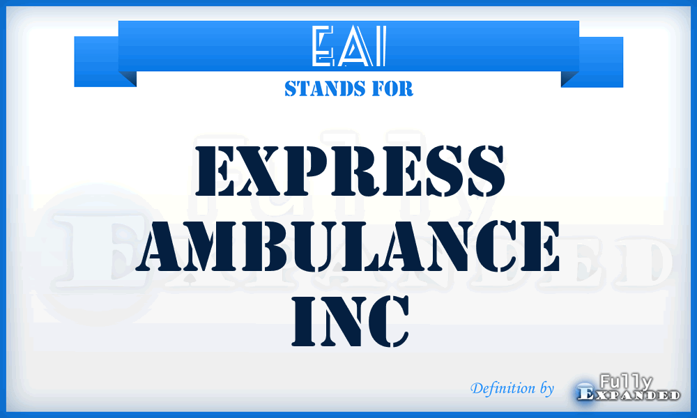 EAI - Express Ambulance Inc