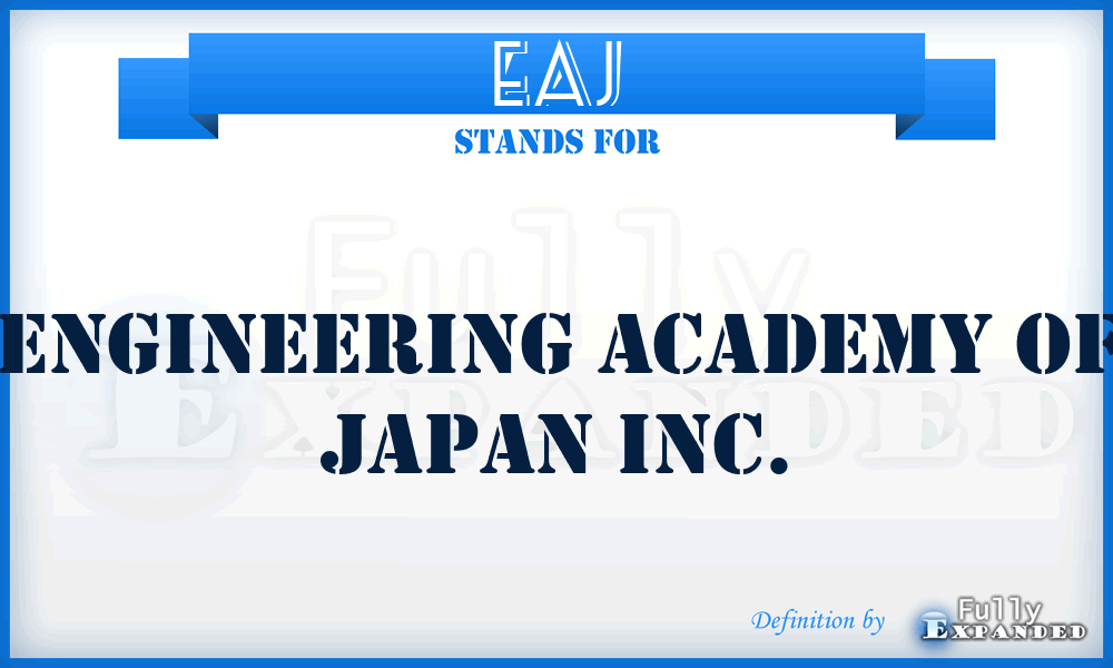 EAJ - Engineering Academy of Japan Inc.