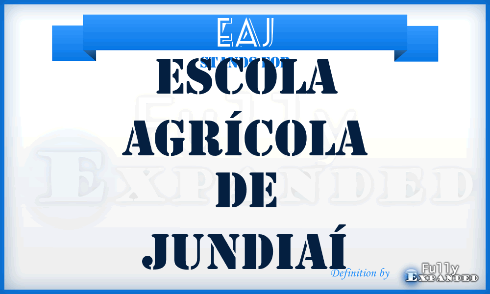EAJ - Escola Agrícola de Jundiaí