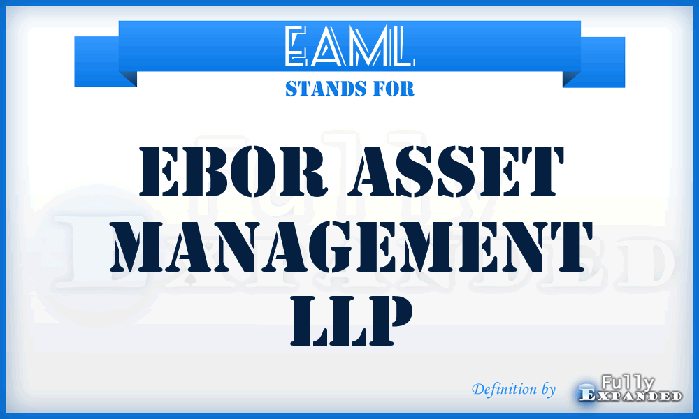 EAML - Ebor Asset Management LLP