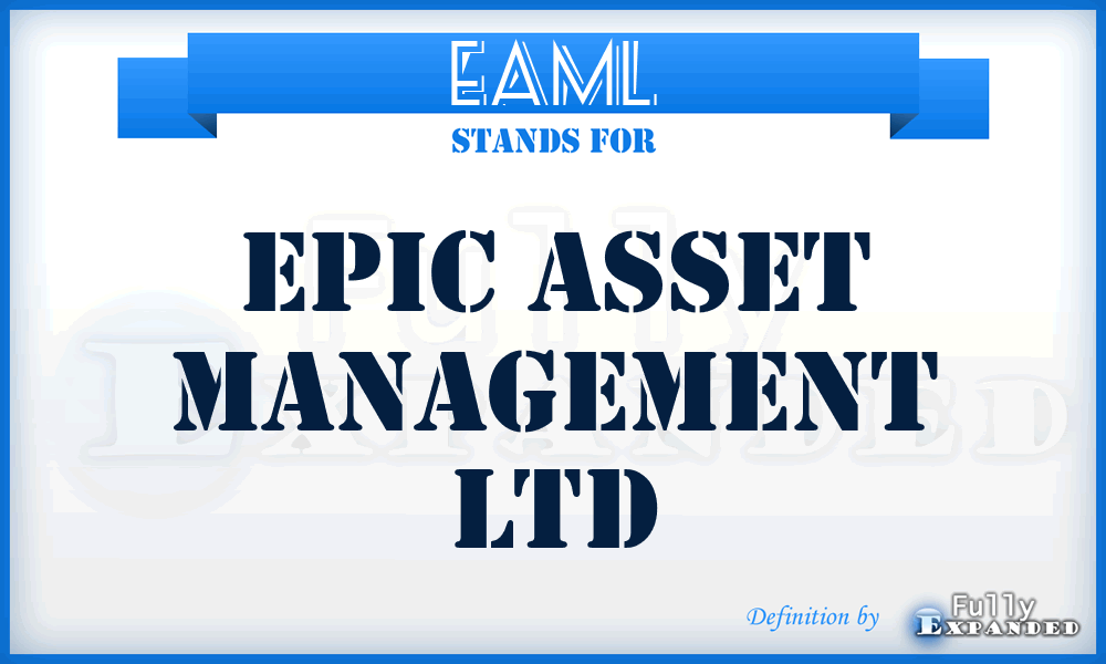 EAML - Epic Asset Management Ltd