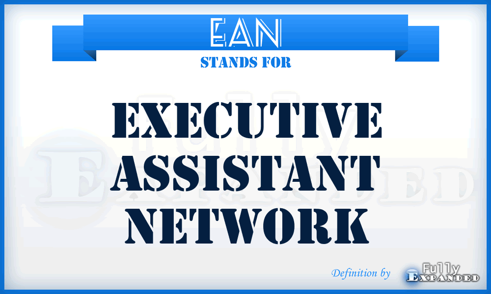 EAN - Executive Assistant Network