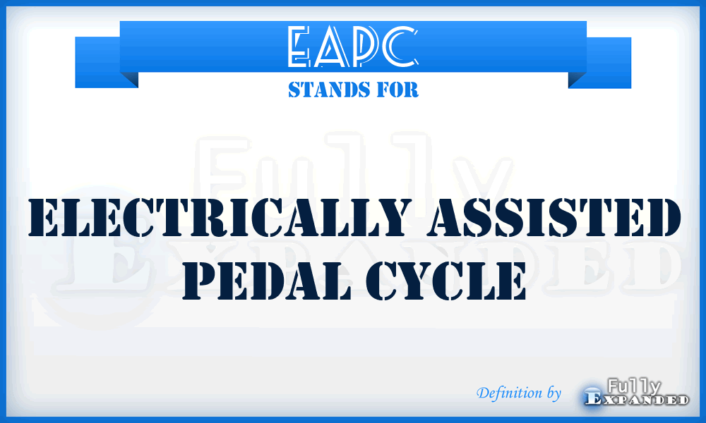EAPC - Electrically Assisted Pedal Cycle