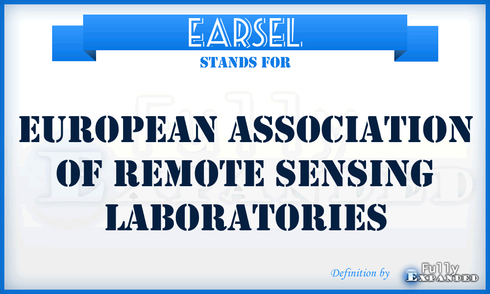 EARSEL - European Association of Remote Sensing Laboratories