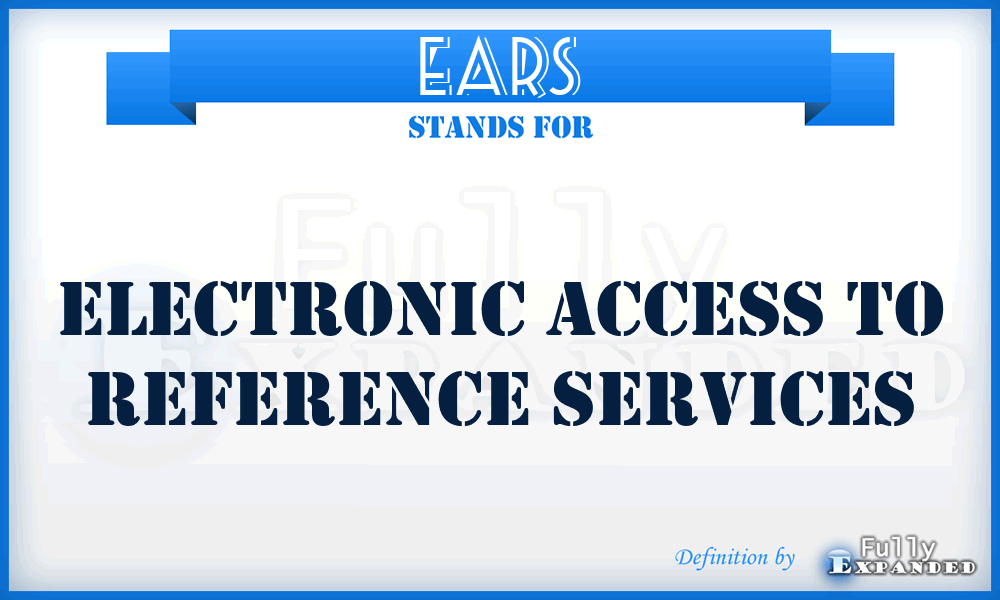EARS - electronic access to reference services