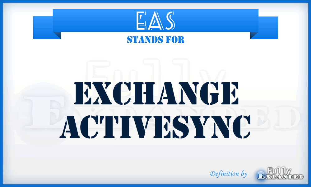 EAS - Exchange ActiveSync