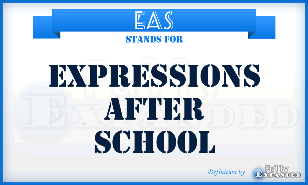 EAS - Expressions After School