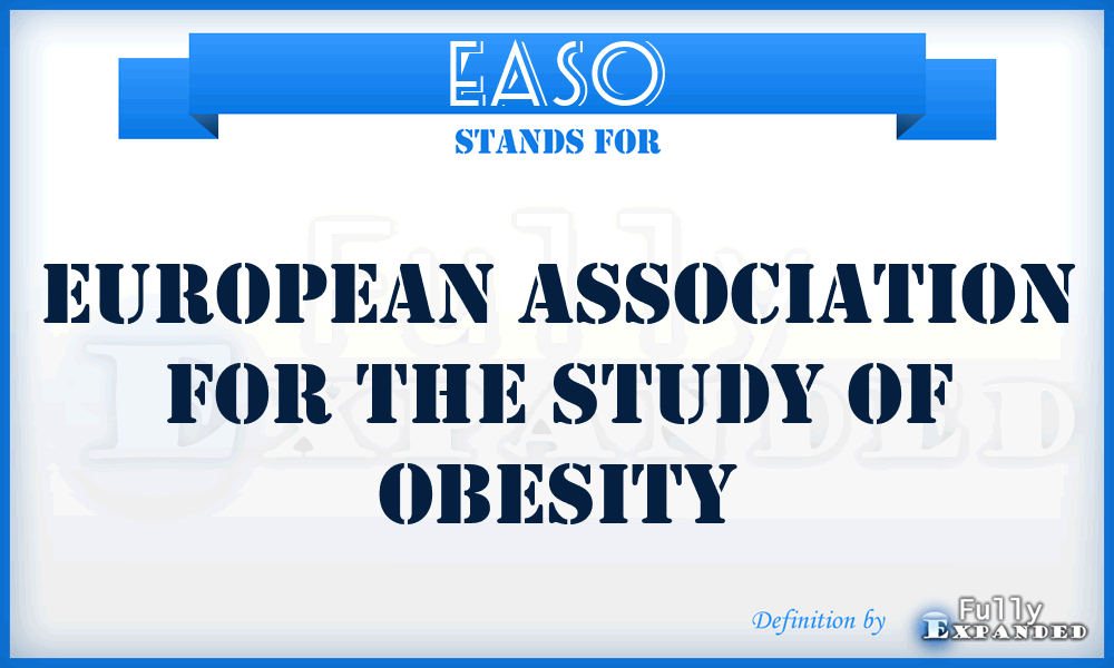 EASO - European Association for the Study of Obesity