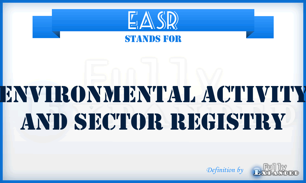 EASR - Environmental Activity and Sector Registry