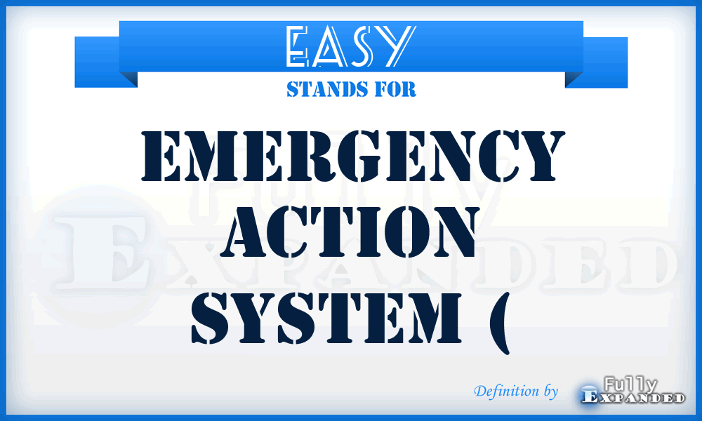 EASY - Emergency Action System (