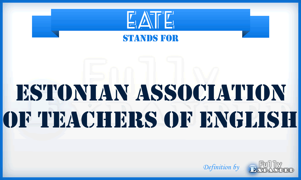 EATE - Estonian Association of Teachers of English