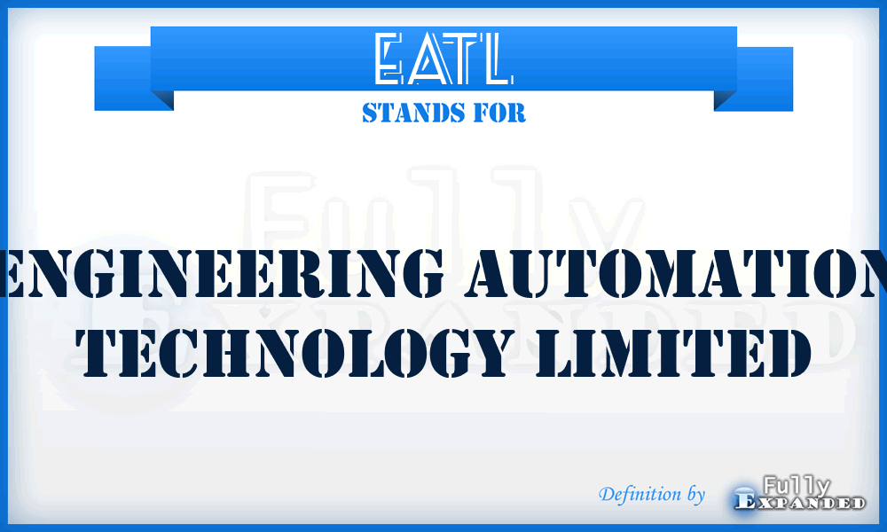 EATL - Engineering Automation Technology Limited