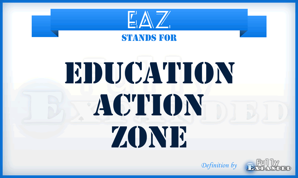 EAZ - Education Action Zone