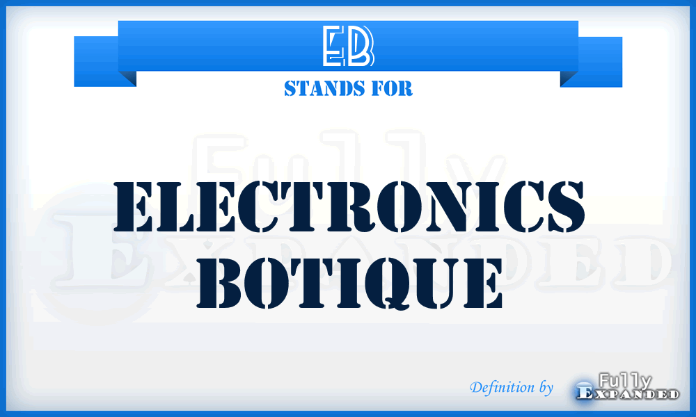 EB - Electronics Botique