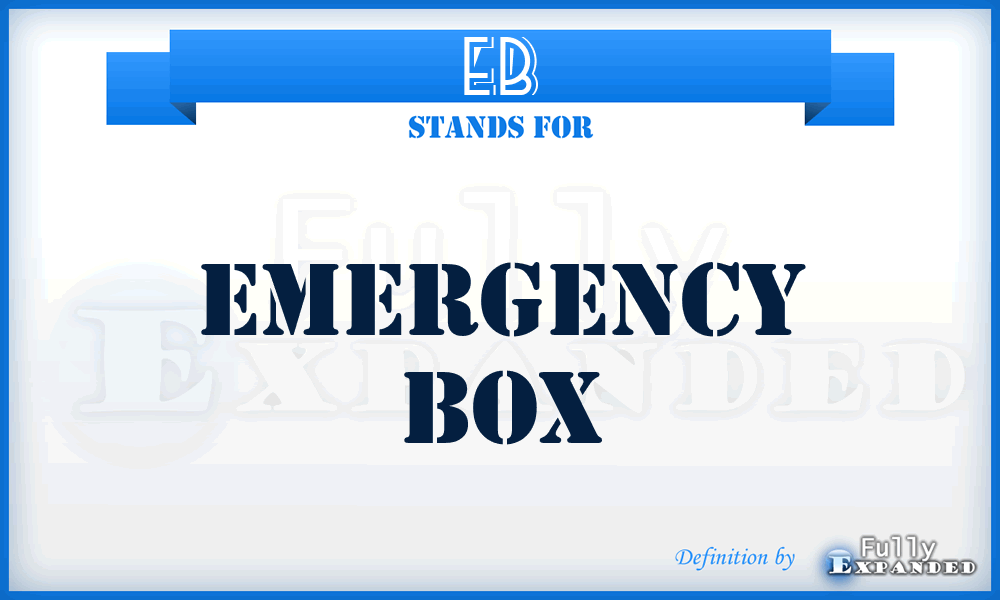 EB - Emergency Box