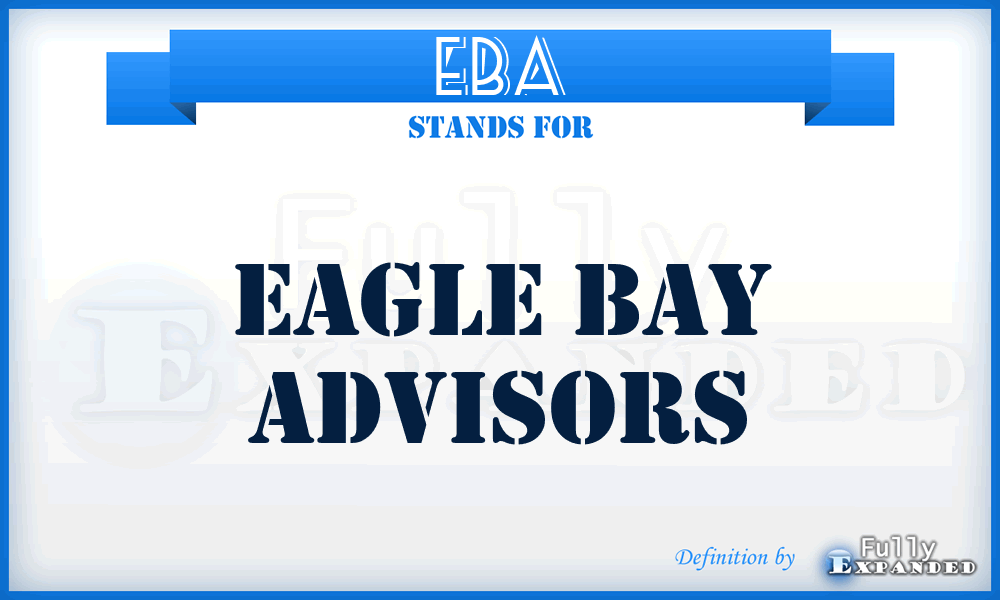 EBA - Eagle Bay Advisors