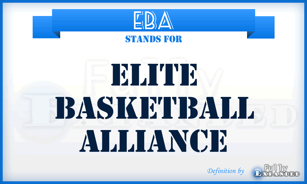 EBA - Elite Basketball Alliance