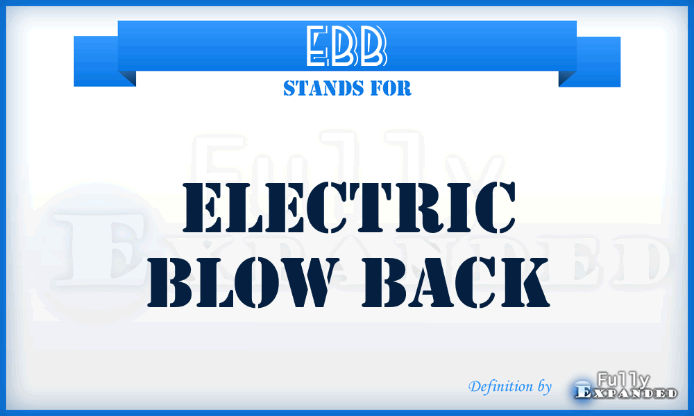 EBB - Electric Blow Back