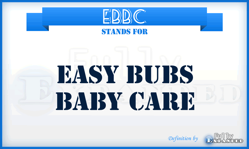 EBBC - Easy Bubs Baby Care