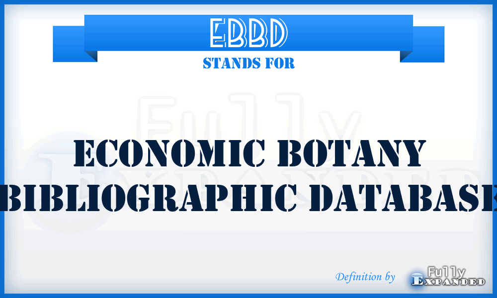 EBBD - Economic Botany Bibliographic Database