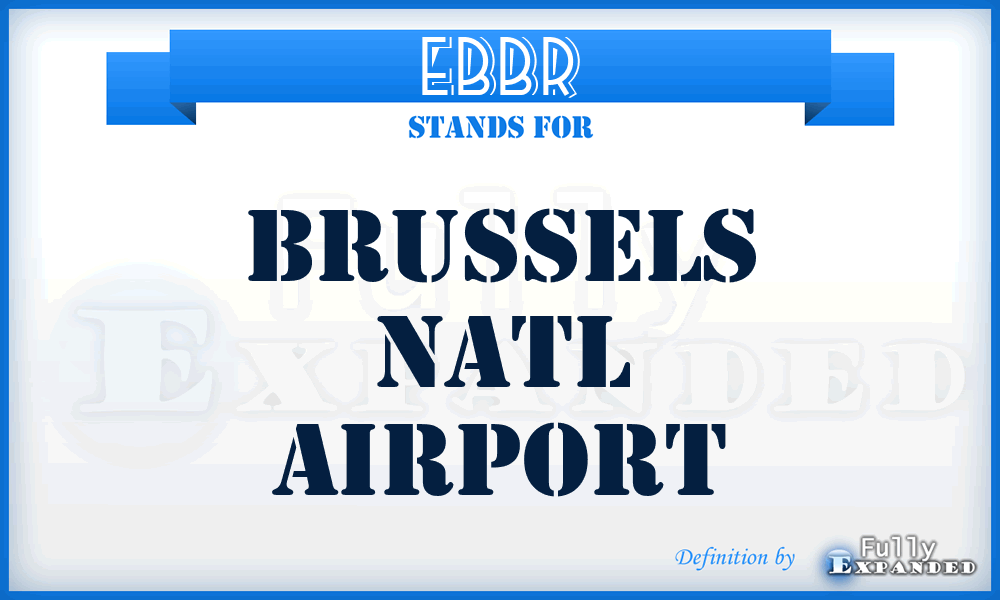 EBBR - Brussels Natl airport