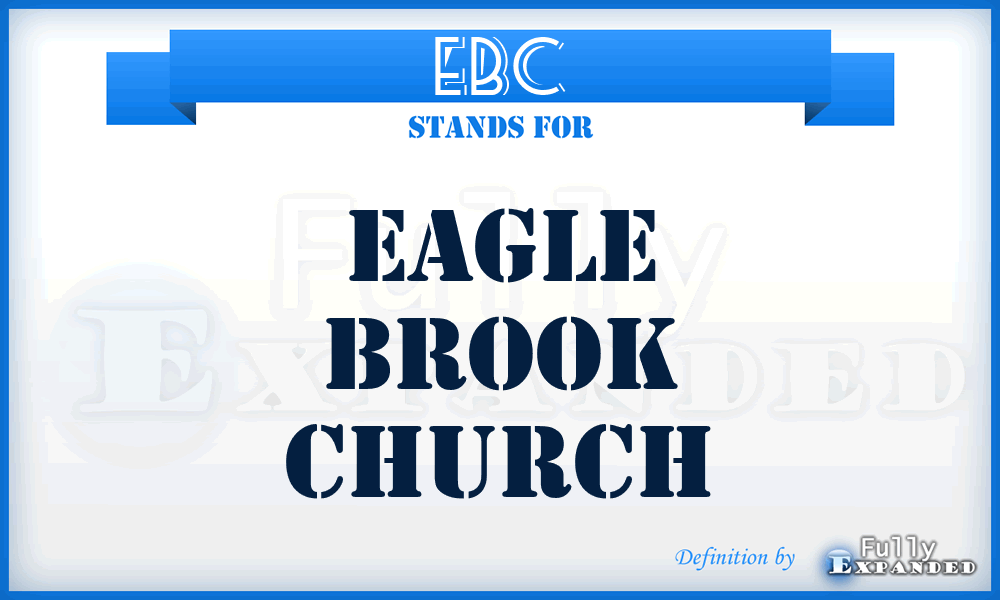 EBC - Eagle Brook Church