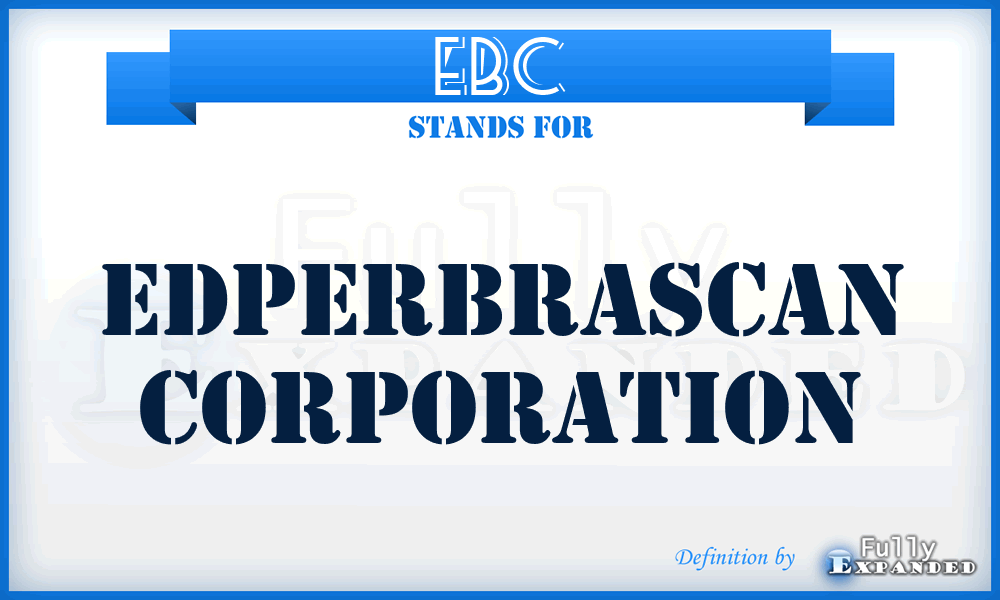 EBC - Edperbrascan Corporation