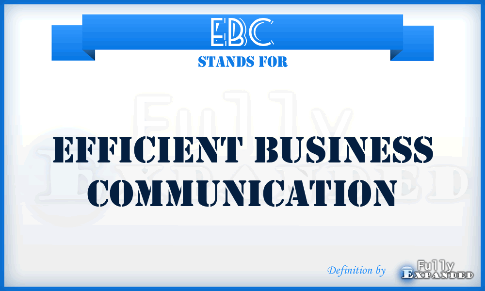 EBC - Efficient Business Communication