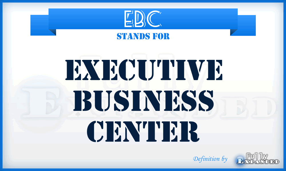 EBC - Executive Business Center