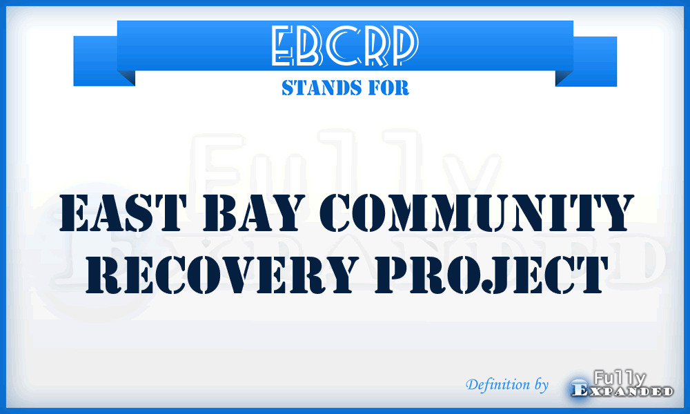 EBCRP - East Bay Community Recovery Project
