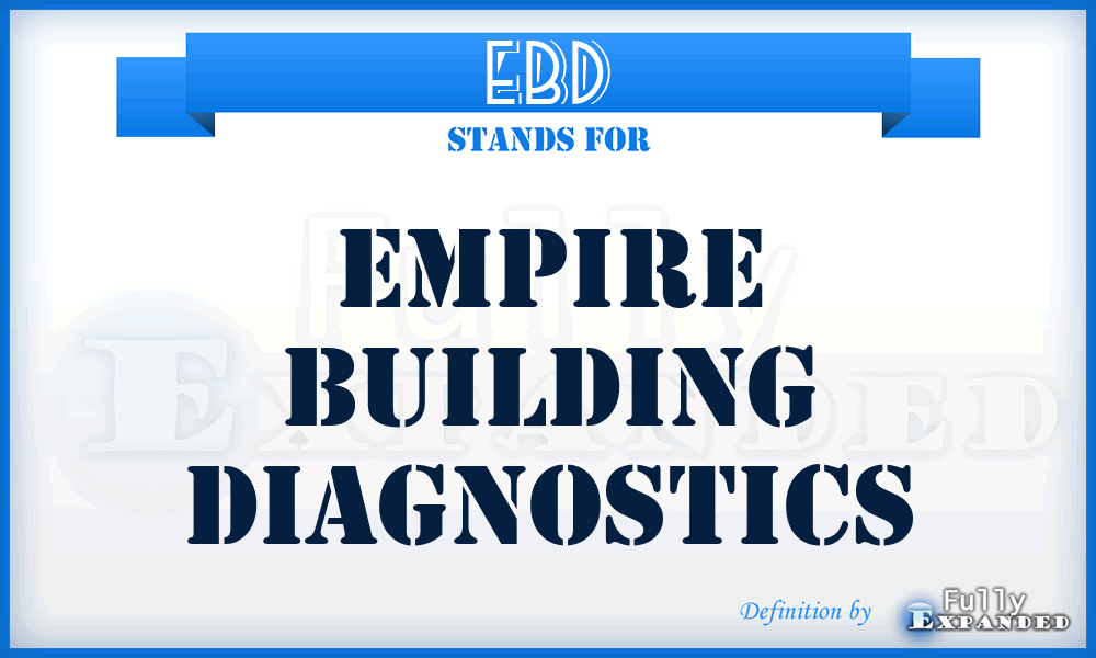 EBD - Empire Building Diagnostics