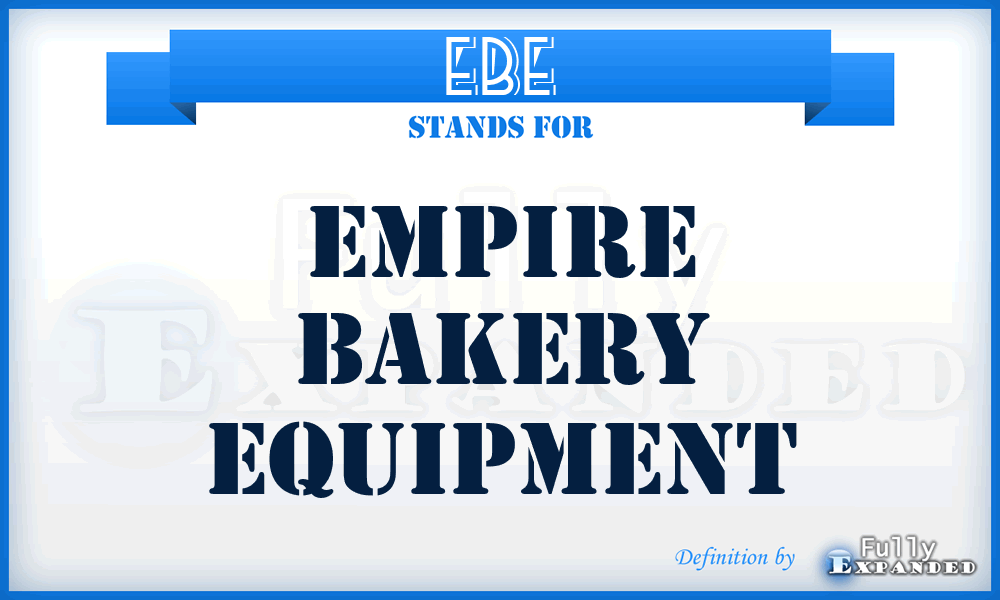 EBE - Empire Bakery Equipment
