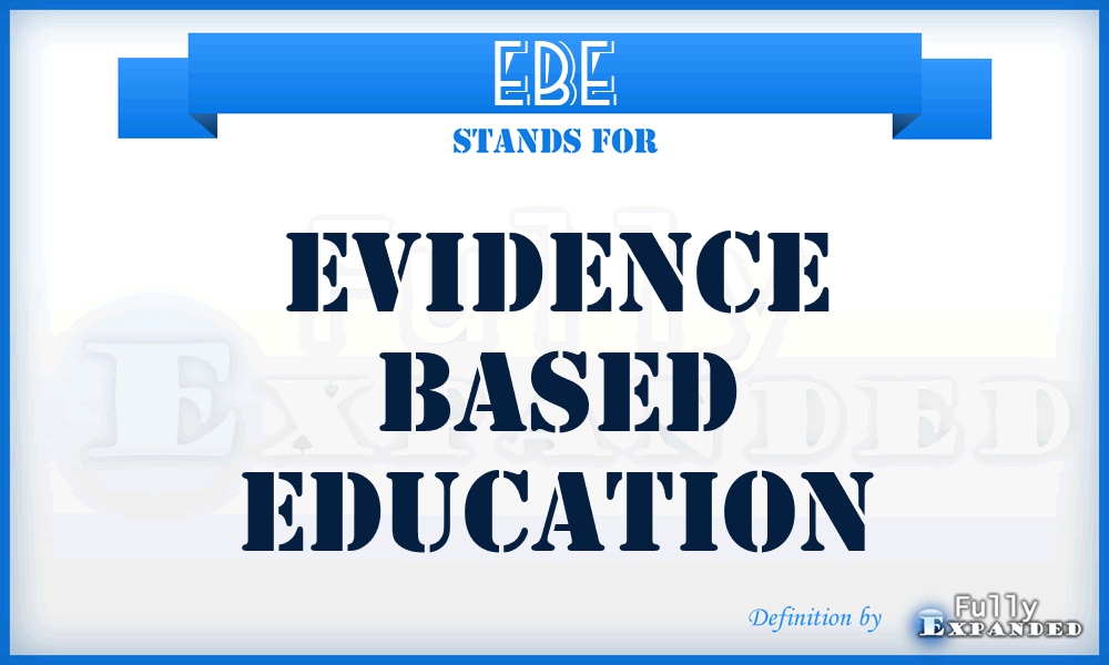 EBE - Evidence Based Education