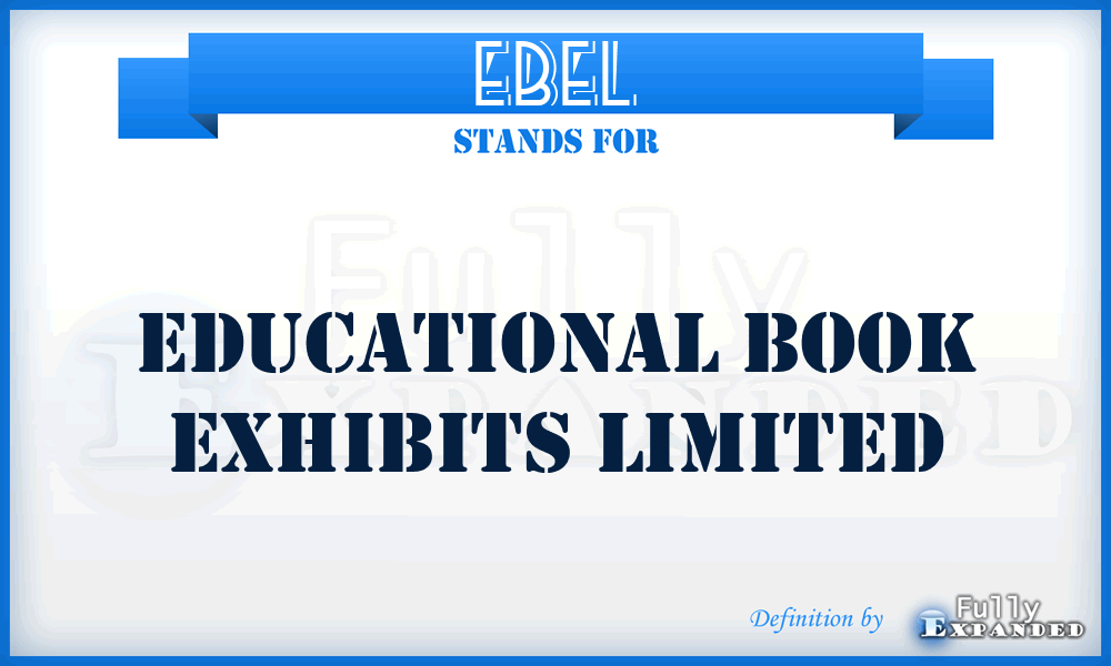 EBEL - Educational Book Exhibits Limited